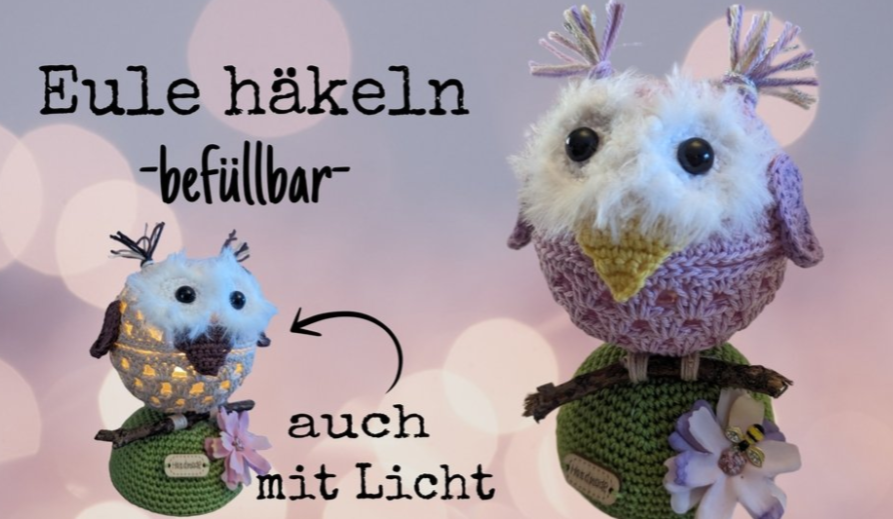 Häkelanleitung Eule befüllbar