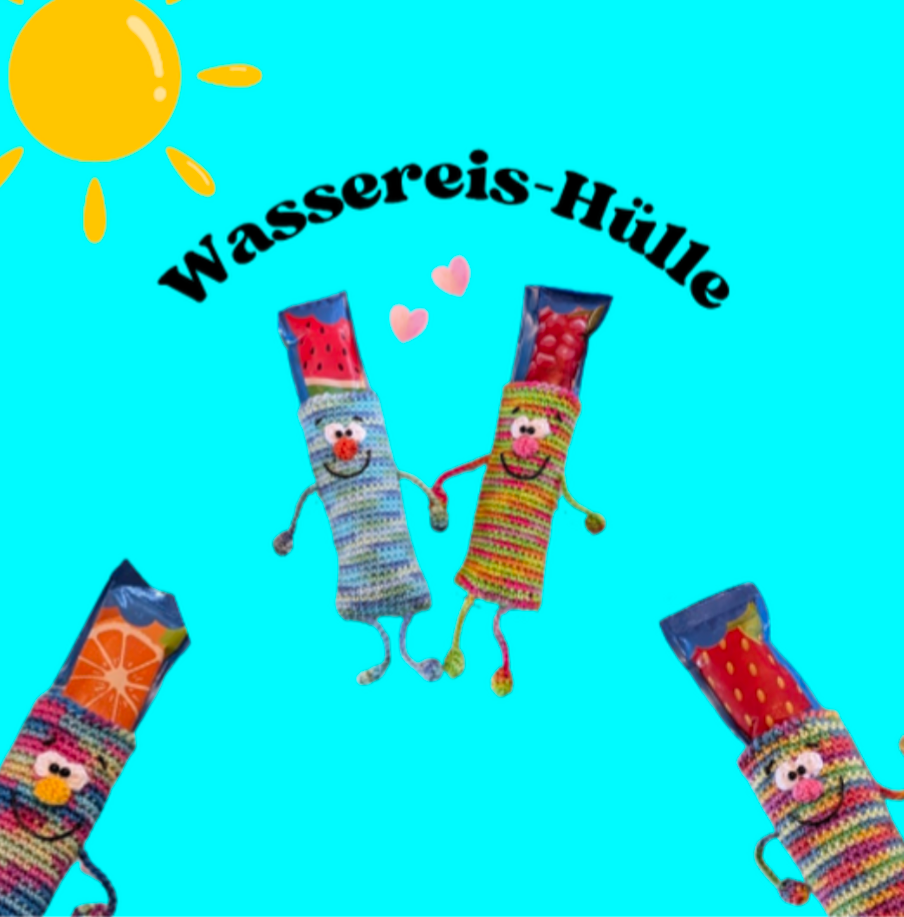 Häkelanleitung Wassereis-Hülle