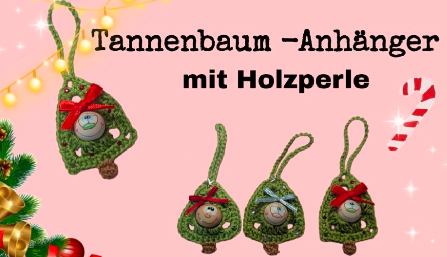Häkelanleitung Tannenbaum Anhänger