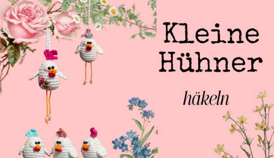 Häkelanleitung kleines Huhn Anhänger oder Kantenhocker