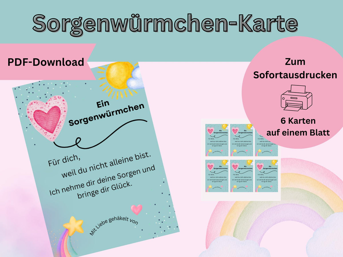 Sorgenwürmchen Karten zum Sofortausdrucken Herz